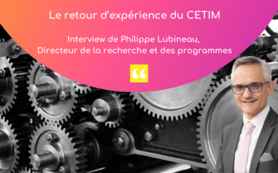 Centres techniques industriels & communautés professionnelles : le retour d’expérience du CETIM