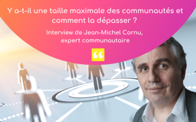 Y a-t-il une taille maximale des communautés et comment la dépasser ?
