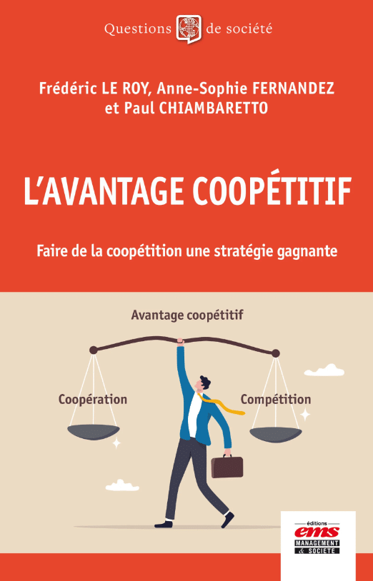 Livre "L'avantage coopétitif, faire de la coopétition une stratégie gagnante"