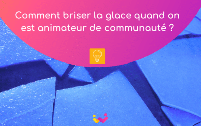 Wudo’Tool – Comment briser la glace quand on est animateur de communauté ?
